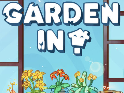 Garden In!